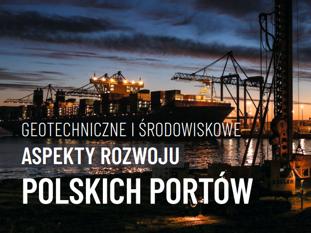 Geotechniczne i środowiskowe aspekty rozwoju polskich portów okładka